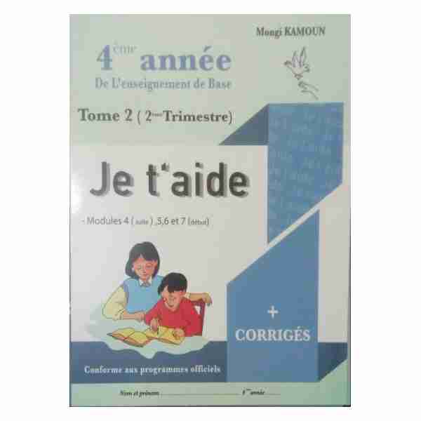 Je t''aide 4ème Année Primaire tr2